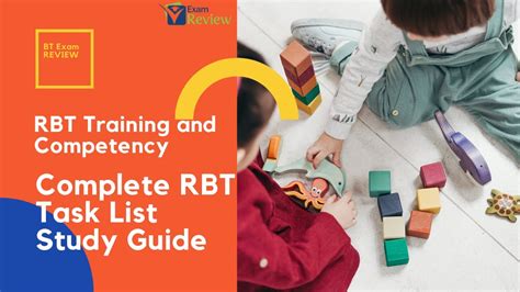 The RBT Task List is your master reference for what you need to know for RBT certification, but you can find many published study guides, both on paper and online, that will cover the topics in more detail. . Rbt task list study guide